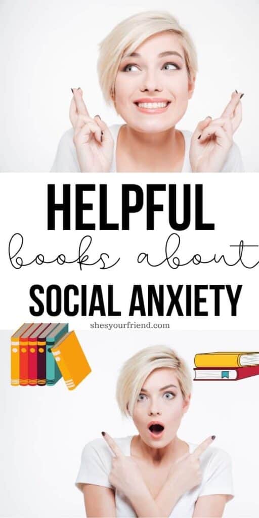 a woman looking hopeful with text overlay that reads helpful books about social anxiety