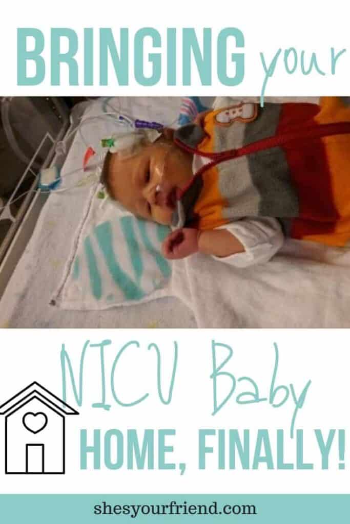 a baby in a NICU with text overlay that reads bringing your NICU baby home finally