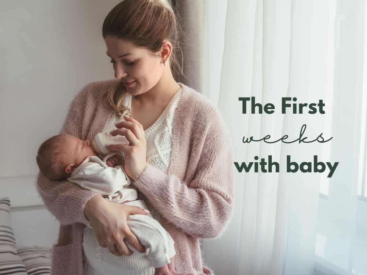 a young mom feeding her newborn with text overlay that reads the first weeks with baby