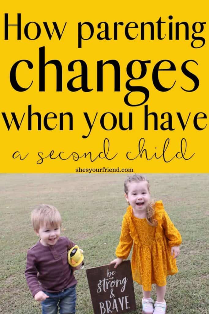 two young children with text overlay that reads how parenting changes when you have a second child