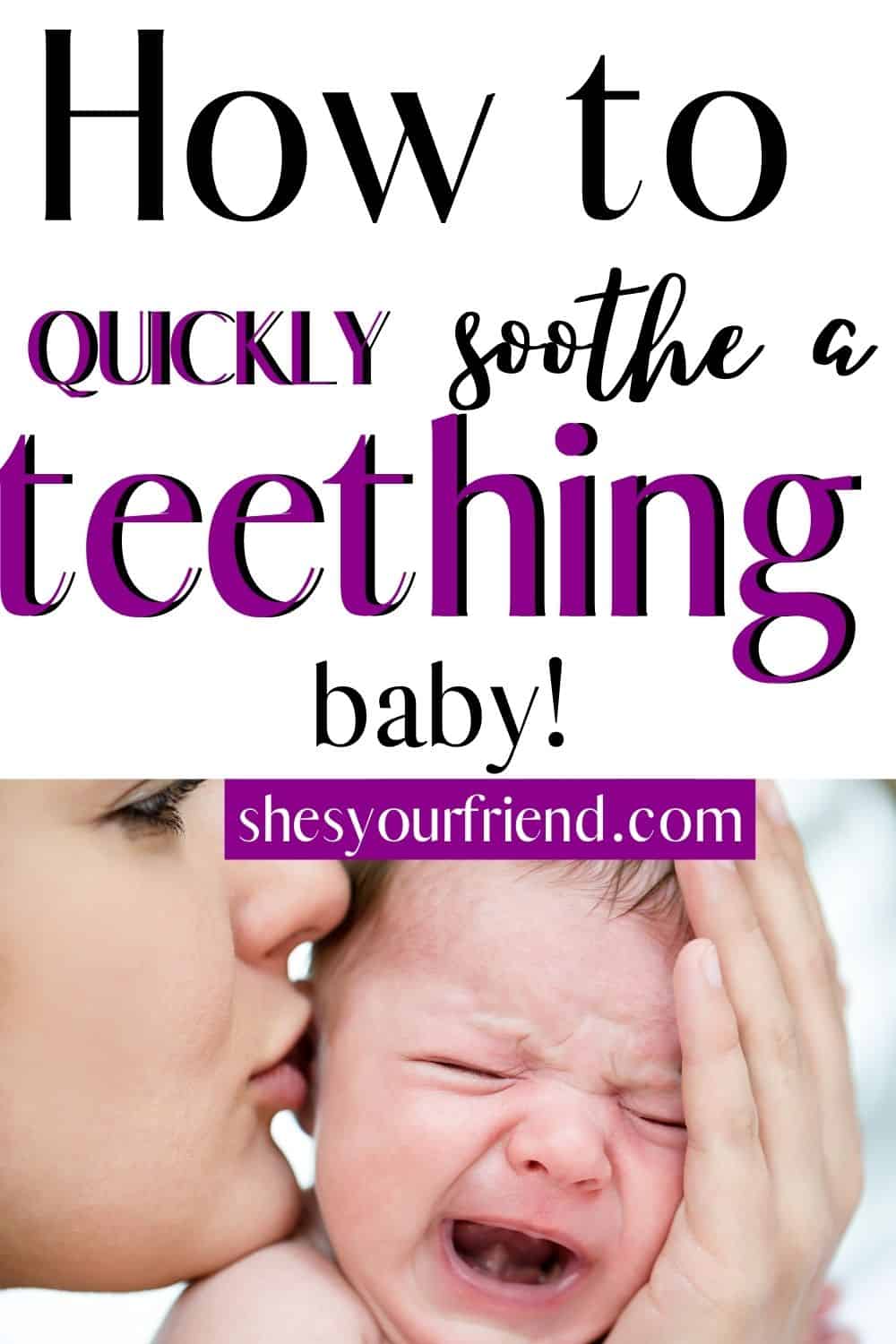 When do babies start teething ( + 7 soothing tips) - She's Your Friend
