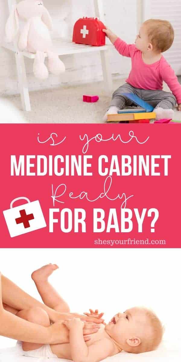 13 essentials you should have in baby medicine She's Your Friend