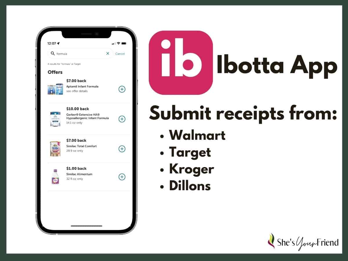 a phone with baby formula rebates and text overlay that reads Ibotta App submit receipts for Walmart Target Kroger Dillons