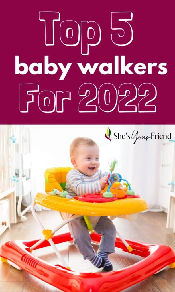 a baby in a baby walker with text overlay that reads top 5 baby walkers for 2022