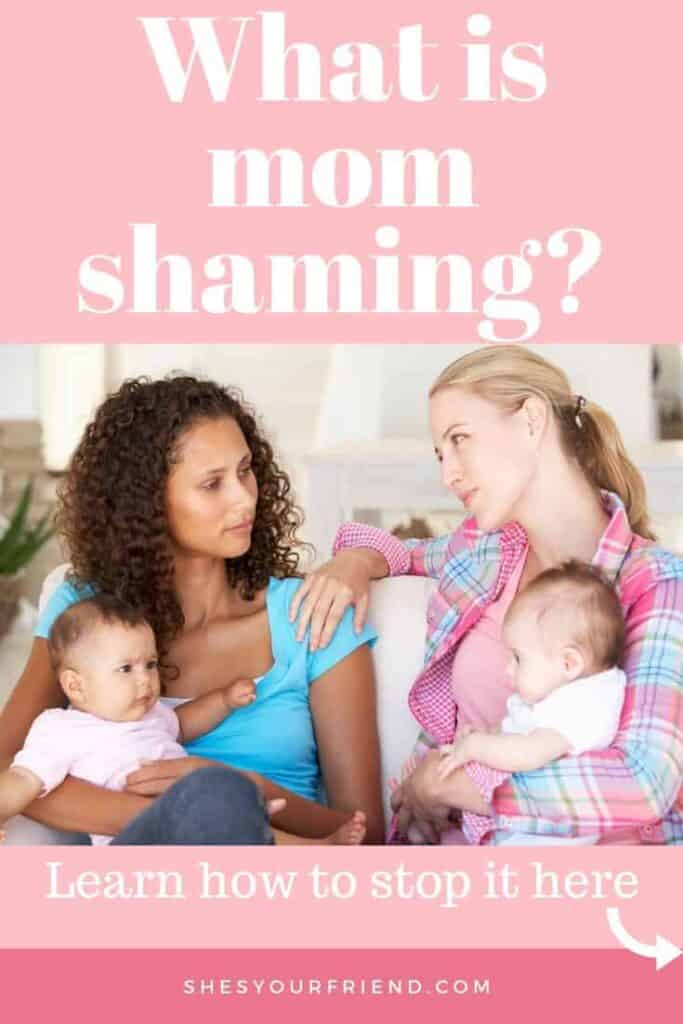 two women sitting beside each other with text overlay that reads what is mom shaming