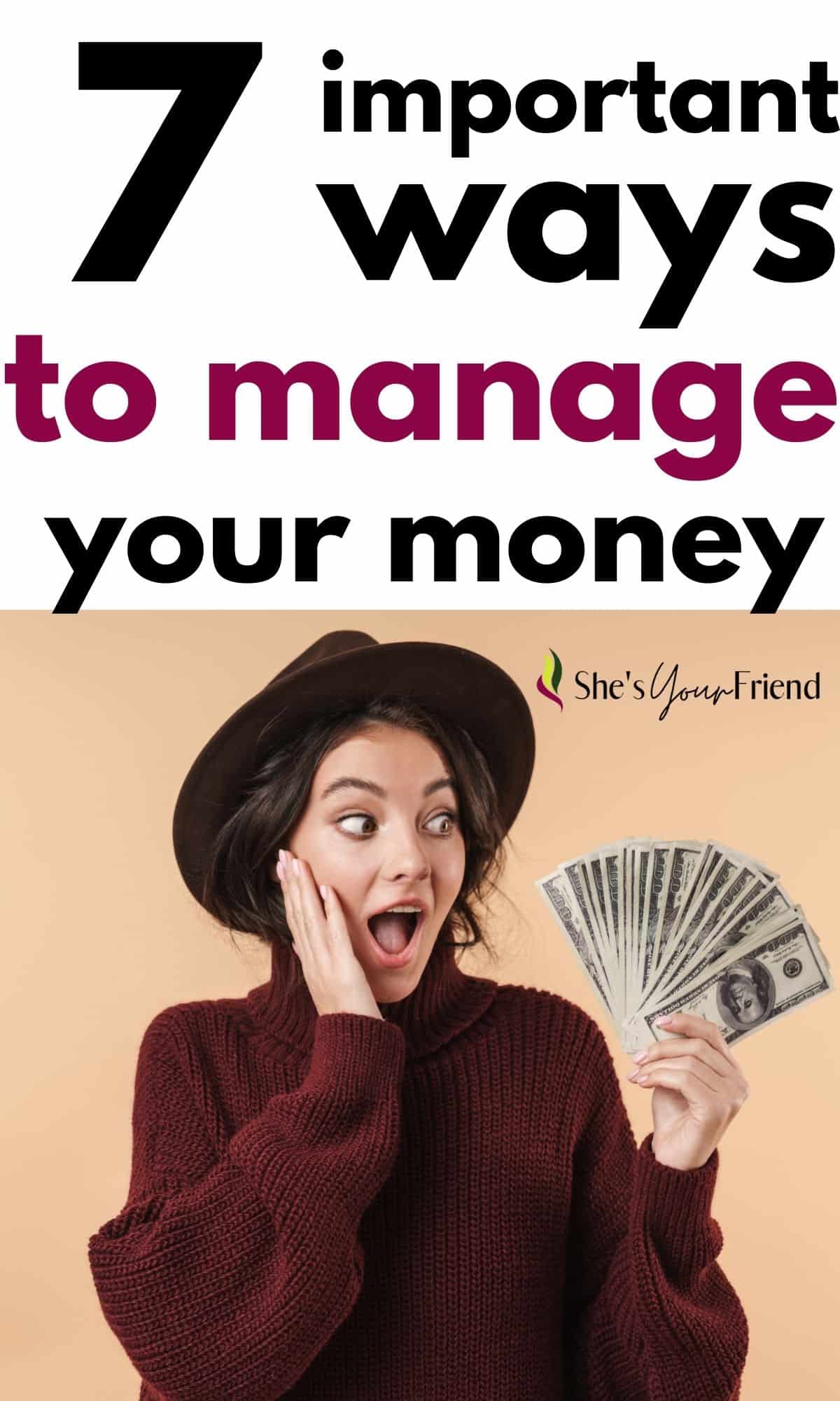 7 Best money Management tips (+ free printable) - She's Your Friend