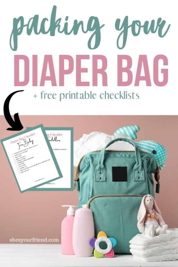 What to Pack in a Diaper Bag She's Your Friend