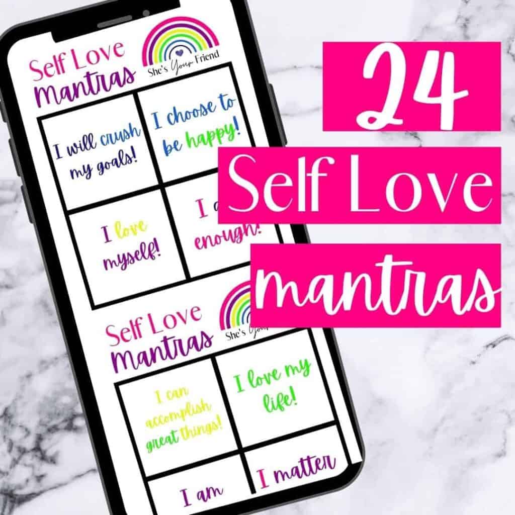 an iPhone displaying a printable self love mantra