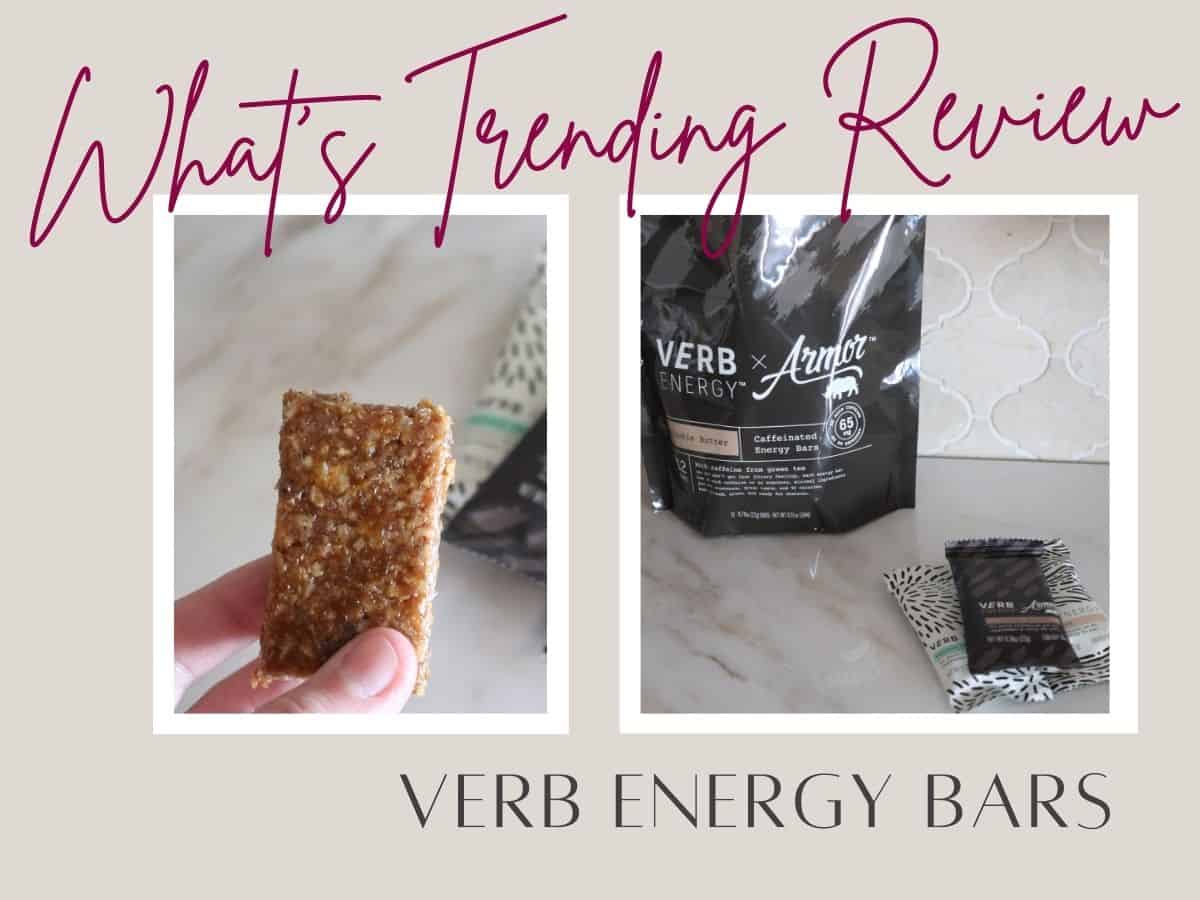 collage of verb energy bars one packaged one without the wrapper and text overlay that reads whats trending review verb energy bars