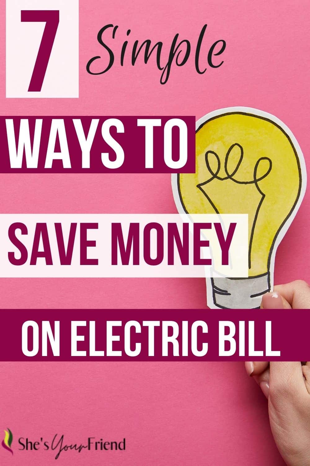 how-to-save-money-on-electric-bill-she-s-your-friend