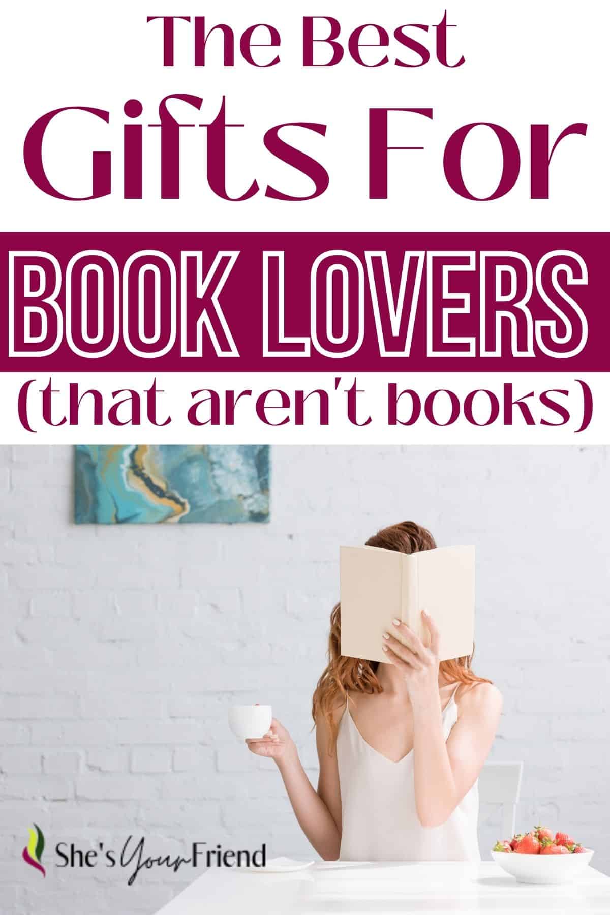 12 Amazing Gifts For Book Lovers - She's Your Friend