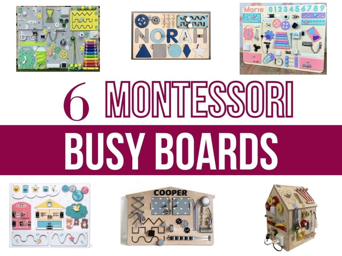 collage of six different busy boards with text overlay that reads six montessori busy boards