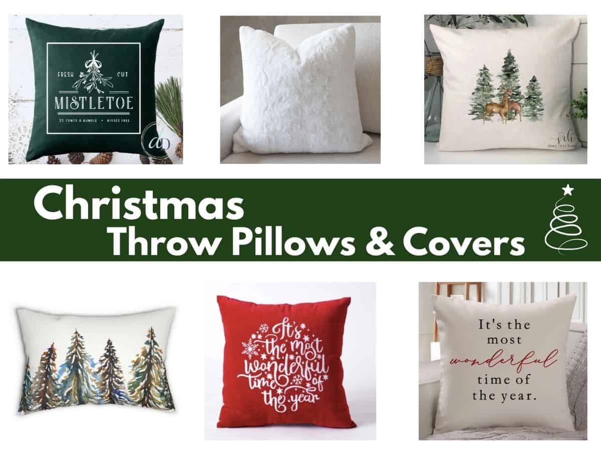 collage of six different throw pillows with text overlay that reads Christmas throw pillows and covers