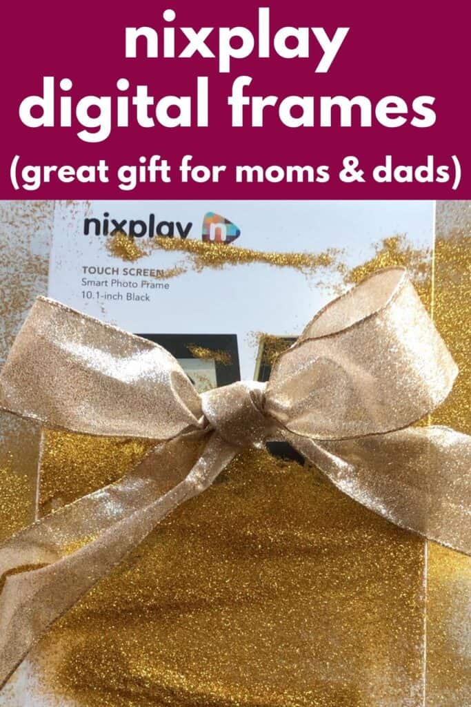 nixplay with a gift bow and text that reads nixplay digital frames great gift for moms and dads