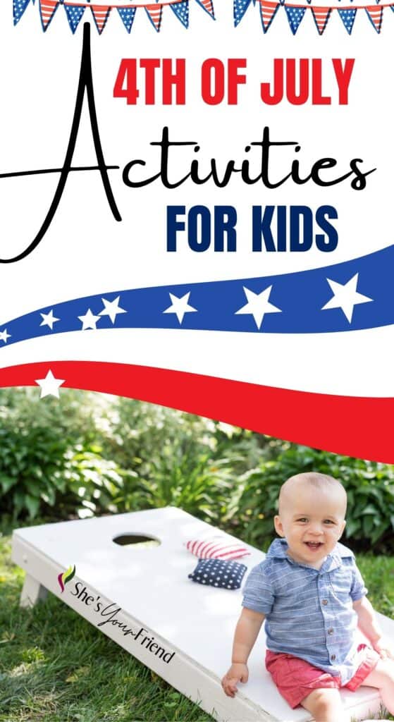 a kid sitting on a corn hole game with text overlay that reads 4th of July activities for kids