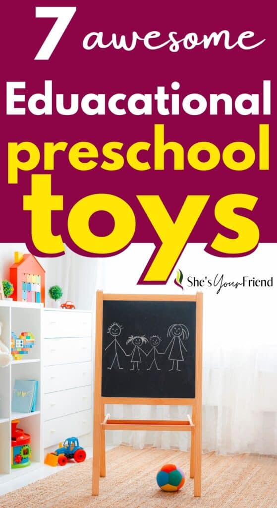 toy room with a chalkboard and toy storage and text overlay that reads seven awesome educational preschool toys