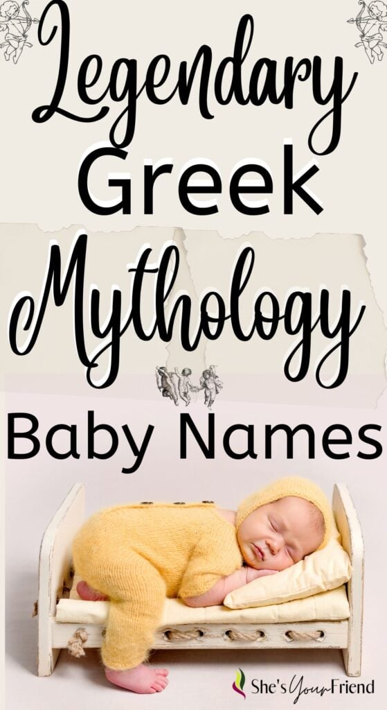 a sleeping baby with text overlay that reads legendary greek mythology baby names