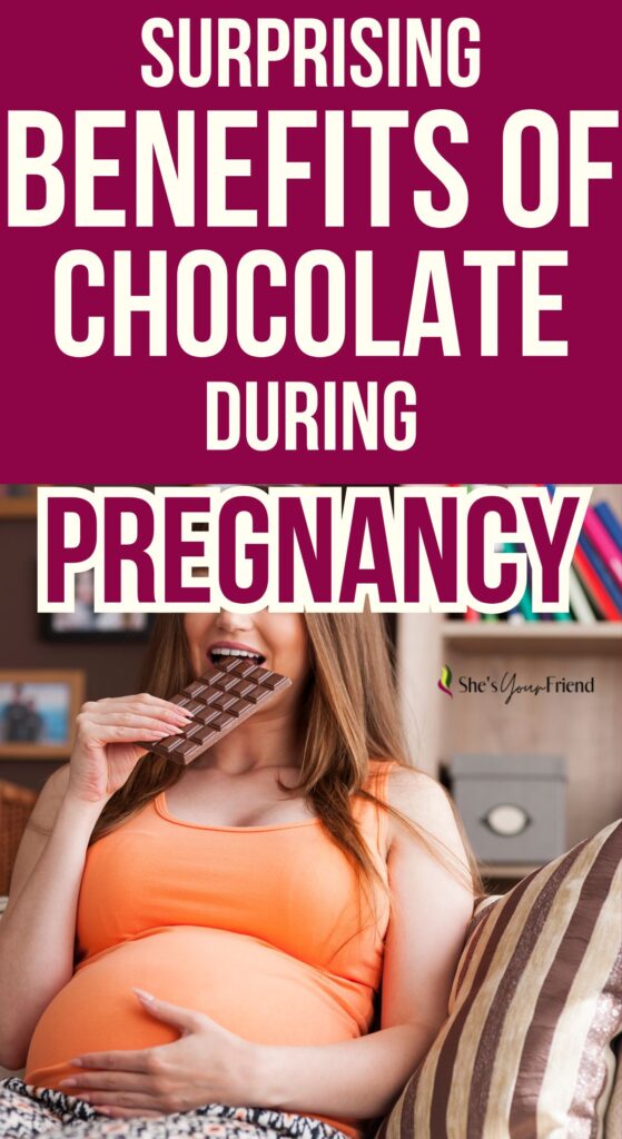 a pregnant woman eating chocolate with text overlay that reads surprising benefits of chocolate during pregnancy