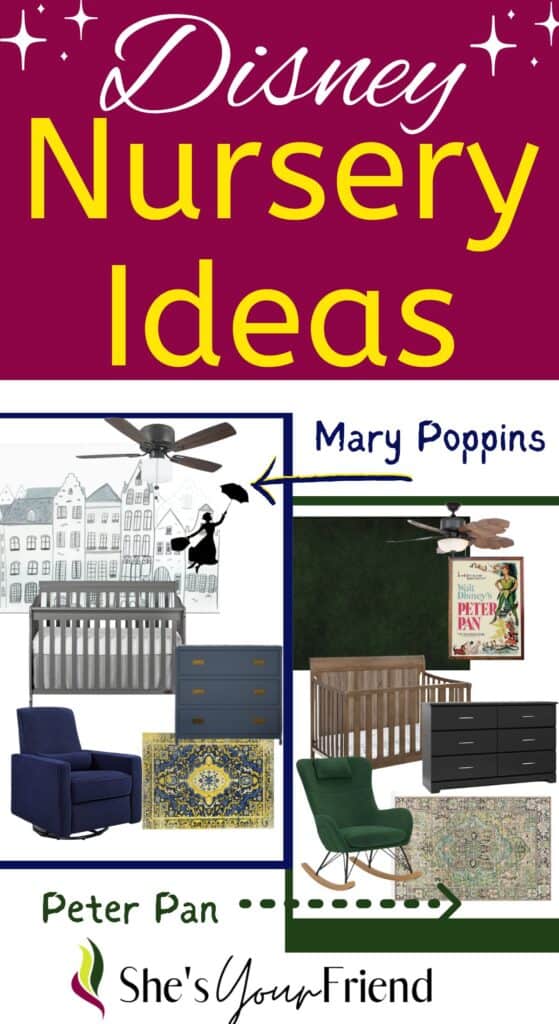 collage of two different nursery rooms with text overlay that reads disney nursery ideas mary poppins peter pan