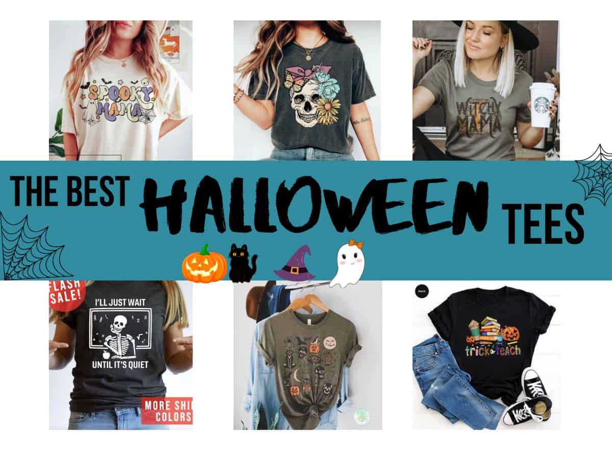 collage of six different halloween shirts with text overlay that reads the best Halloween tees