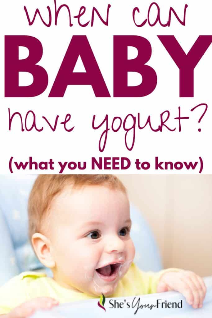 a baby in a high chair eating yogurt and text overlay that reads when can baby have yogurt what you need to know