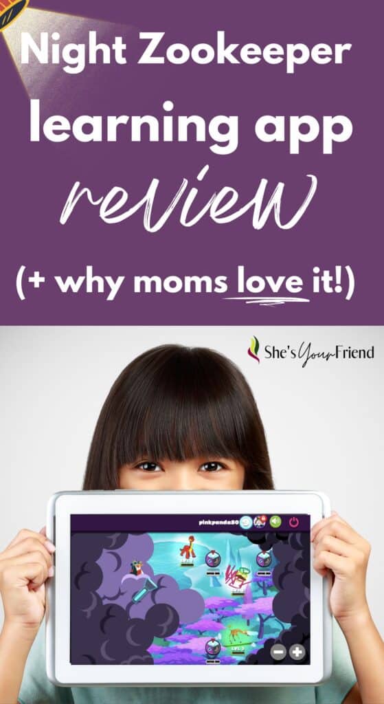a girl holding a tablet with text overlay that reads night zookeeper learning app review plus why moms love it