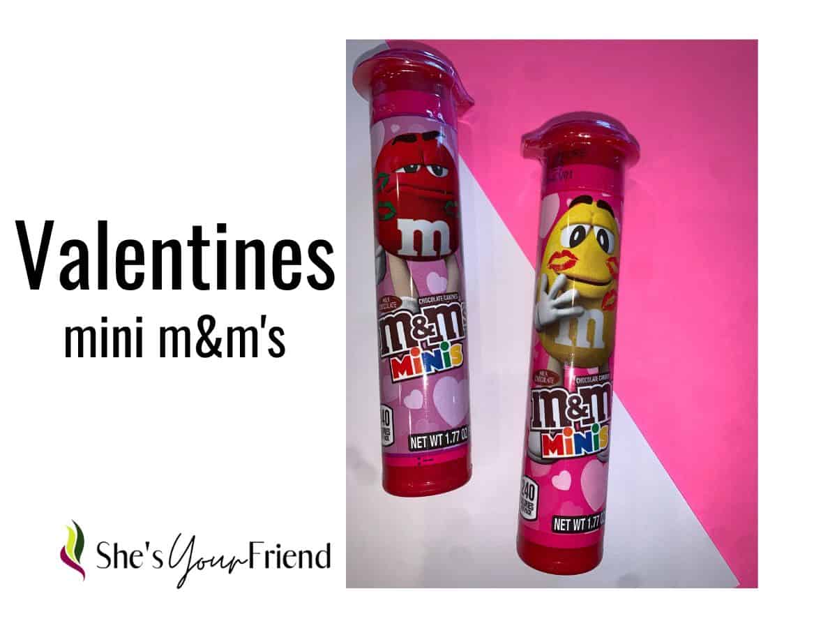 mini m and m tubes with text overlay that reads Valentines mini m and m's