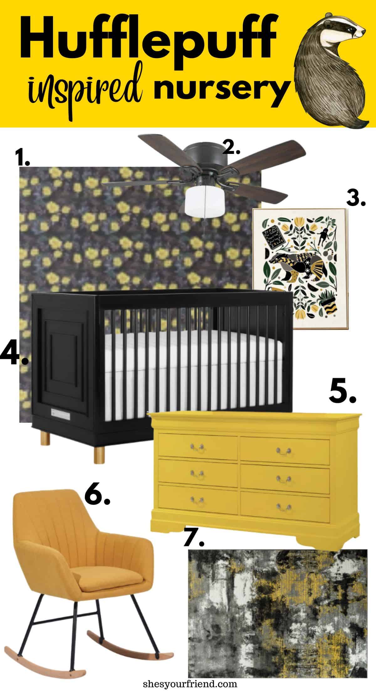 baby nursery collage of wallpaper ceiling fan wall art crib dresser rocker and area rug with text overlay that reads Hufflepuff inspired nursery