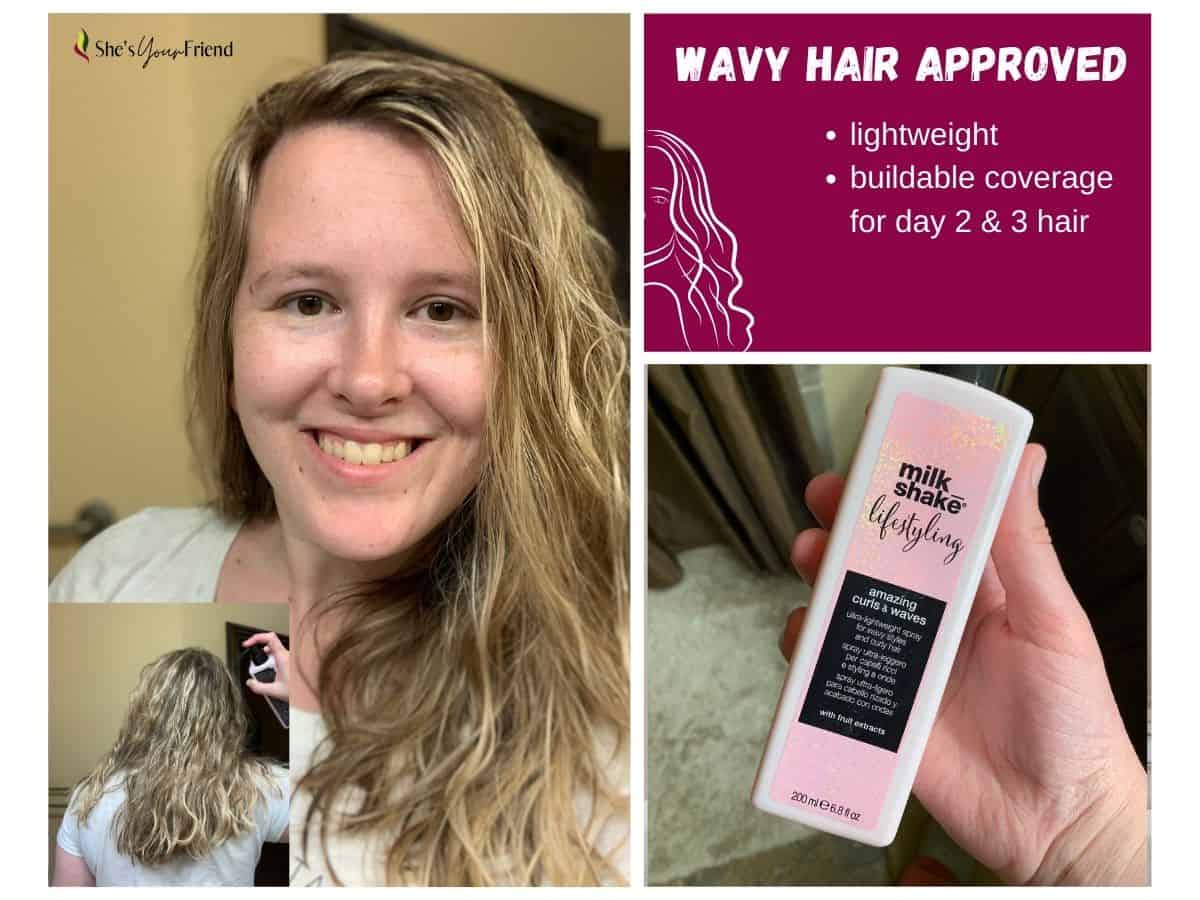 collage showing a woman with wavy hair spraying product and milk shake life styling amazing curls and waves bottle with text overlay that reads wavy hair approved lightweight buildable coverage for day 2 and 3 hair