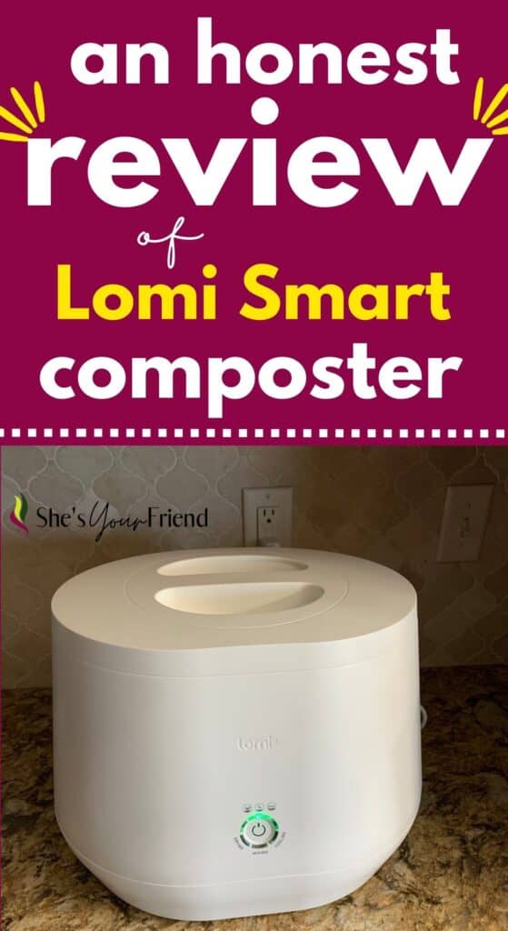 a lomi smart composter on a countertop with text overlay that reads an honest review of Lomi smart composter