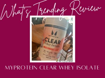 clear whey protein with text overlay that says what's trending review my protein clear whey isolate